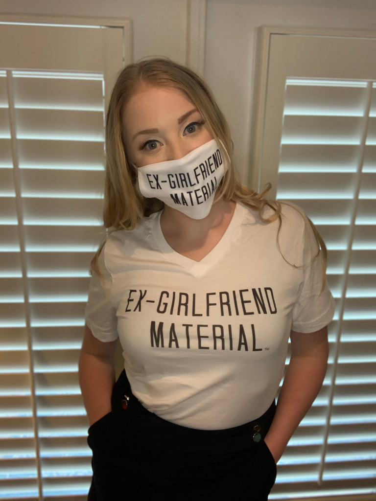 Ex-Girlfriend Material Face Mask